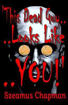 Paperback 'This Dead Guy Looks Like You!' Book