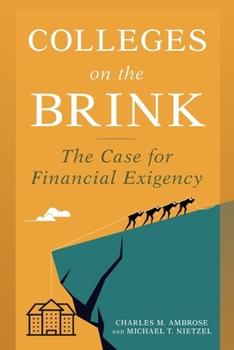 Paperback Colleges on the Brink: The Case for Financial Exigency Book