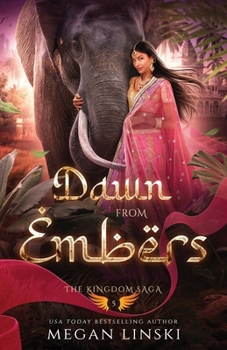 Dawn From Embers (The Kingdom Saga)