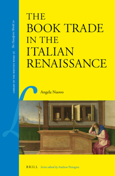 Il Commercio Librario Nell'italia Del Rinascimento