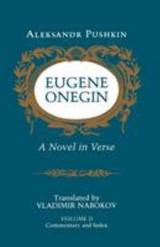 Paperback Eugene Onegin: A Novel in Verse: Commentary (Vol. 2) Book