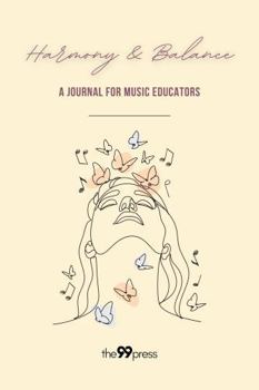 Paperback Harmony & Balance: A Journal for Music Educators Book