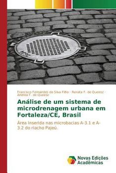 Paperback Análise de um sistema de microdrenagem urbana em Fortaleza/CE, Brasil [Portuguese] Book