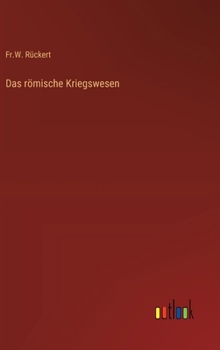 Hardcover Das römische Kriegswesen [German] Book