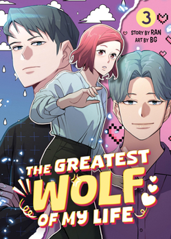 Paperback The Greatest Wolf of My Life Vol. 3 Book