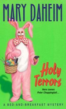 Holy Terrors (Bed-and-Breakfast Mystery, Book 3) - Book #3 of the Bed-and-Breakfast Mysteries