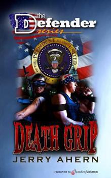 Death Grip - Book #9 of the Defender