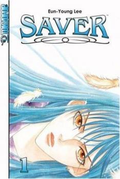 Saver, Volume 1 - Book #1 of the Saver