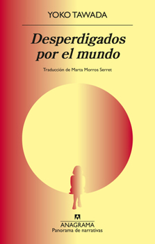 Desperdigados por el mundo (Spanish Edition)
