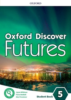 Paperback Oxford Discover Futures Level 5 Student Book