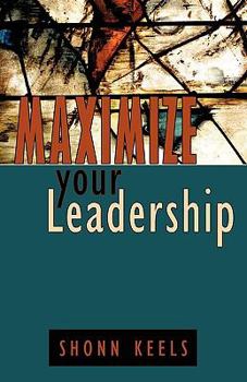 Paperback Maximize your Leadership Book