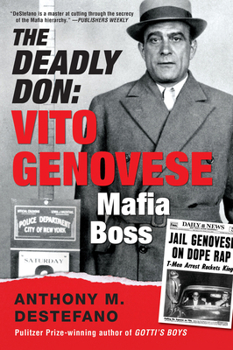 Paperback The Deadly Don: Vito Genovese, Mafia Boss Book