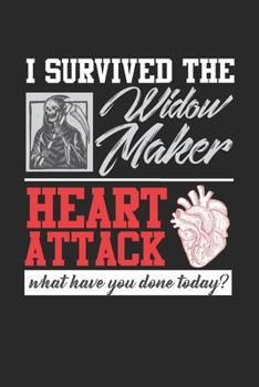 I Survived The Widow Maker: Herzchirurgie �berlebende Witwe Macher Herzinfarkt Notizbuch liniert DIN A5 - 120 Seiten f�r Notizen, Zeichnungen, Formeln Organizer Schreibheft Planer Tagebuch