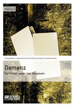 Paperback Demenz - Der Kampf gegen das Vergessen [German] Book