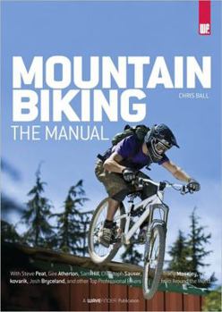 Paperback Mountain Biking: The Manual Book