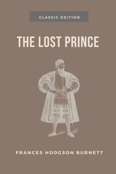 The Lost Prince: With Original Illustrations