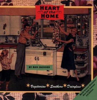 Paperback Heart of the Home: A Vegetarian Cookbook for People Who Want to Make a Change But Don't Know Where to Start. Book