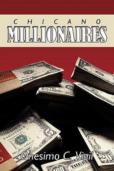 Paperback Chicano Millionaires Book