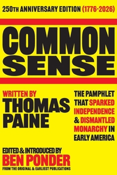Common Sense: 250th Anniversary Edition