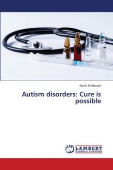 Paperback Autism disorders: Cure is possible Book