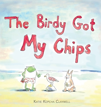 Hardcover The Birdy Got My Chips Book
