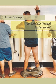 Paperback The Middle Urinal Experiment Book