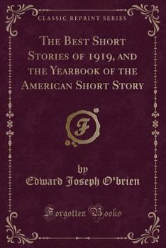 The Best Short Stories of 1919 - Book  of the Best American Short Stories