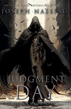 Judgment Day (The Templar Chronicles)
