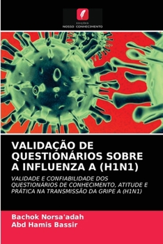 Paperback Validação de Questionários Sobre a Influenza a (H1n1) [Portuguese] Book