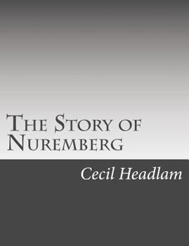 Paperback The Story of Nuremberg Book