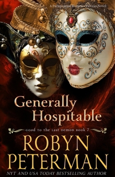 Generally Hospitable: A Paranormal Women’s Fiction Novel: Good To The Last Demon, Book 7