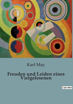 Paperback Freuden und Leiden eines Vielgelesenen [German] Book