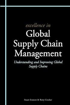 Paperback Excellence in Global Supply Chain Management Book