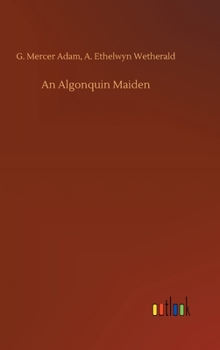 Hardcover An Algonquin Maiden Book