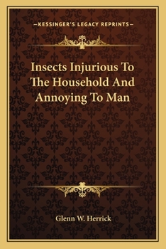 Paperback Insects Injurious To The Household And Annoying To Man Book