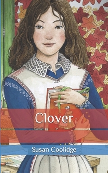 Clover - Book #4 of the Carr Family