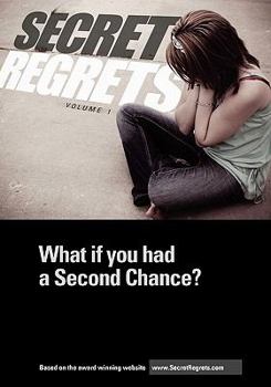 Paperback Secret Regrets: What if you had a Second Chance? Book