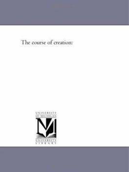 Paperback The Course of Creation Book