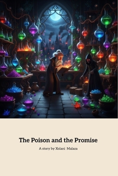Paperback The Poison and the Promise Book