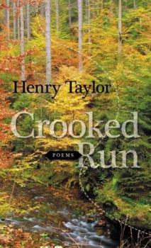 Crooked Run: Poems - Book  of the L.E. Phillabaum Poetry Award