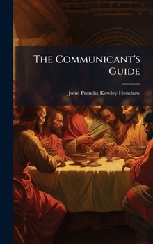 Hardcover The Communicant's Guide Book
