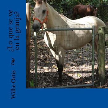 Paperback Lo que se ve en la granja [Spanish] Book