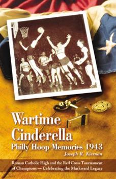 Paperback Wartime Cinderella: Philly Hoop Memories 1943 Book