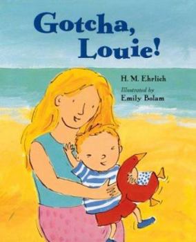 Hardcover Gotcha, Louie! Book
