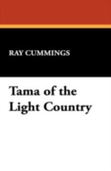 Tama of the Light Country - Book #1 of the Light Country