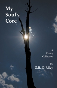 Paperback My Soul's Core Book