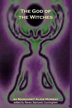 Paperback The God Of The Witches Book