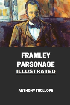 Paperback Framley Parsonage Illustrated Book