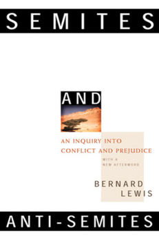 Paperback Semites and Anti-Semites: An Inquiry Into Conflict and Prejudice [Large Print] Book