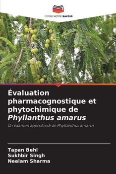 Paperback Évaluation pharmacognostique et phytochimique de Phyllanthus amarus [French] Book